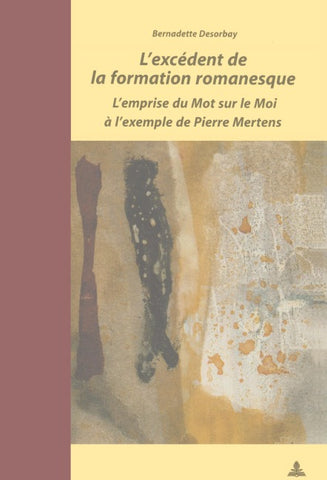 L’excédent de la formation romanesque