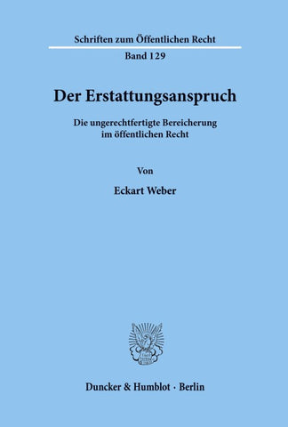 Der Erstattungsanspruch.