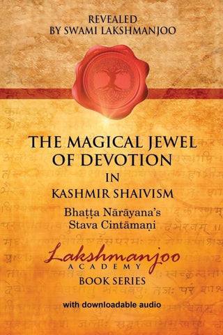 The Magical Jewel of Devotion in Kashmir Shaivism