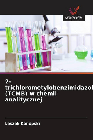 2-trichlorometylobenzimidazol (TCMB) w chemii analitycznej