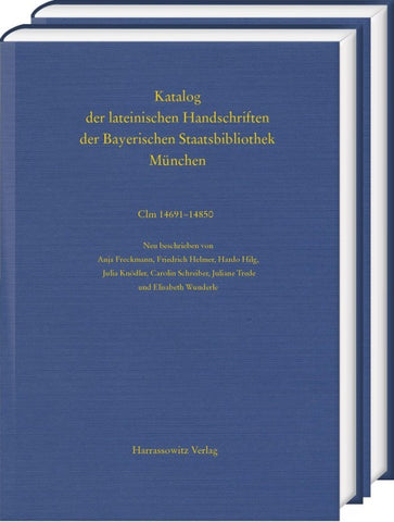 Die Handschriften aus St. Emmeram in Regensburg. Pars 2,6: Clm 14691–14850