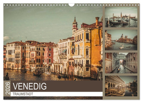 Traumstadt Venedig (Wandkalender 2026 DIN A3 quer), CALVENDO Monatskalender