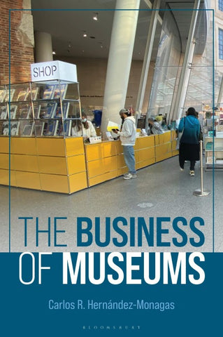 The Business of Museums