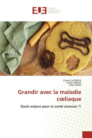 Grandir avec la maladie c¿liaque