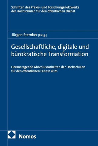 Gesellschaftliche, digitale und bürokratische Transformation
