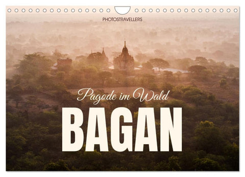 Bagan - Pagode im Wald (Wandkalender 2026 DIN A4 quer), CALVENDO Monatskalender