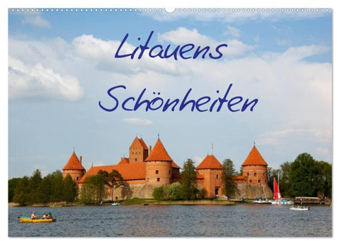 Litauens Schönheiten (Wandkalender 2027 DIN A2 quer), CALVENDO Monatskalender