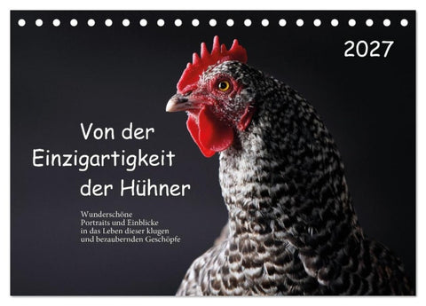 Von der Einzigartigkeit der Hühner (Tischkalender 2027 DIN A5 quer), CALVENDO Monatskalender