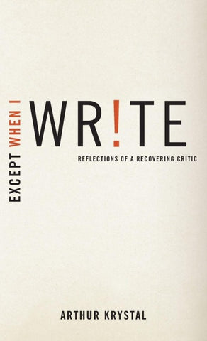 Except When I Write