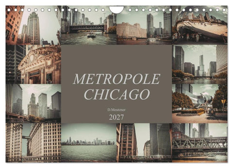 Metropole Chicago (Wandkalender 2027 DIN A4 quer), CALVENDO Monatskalender