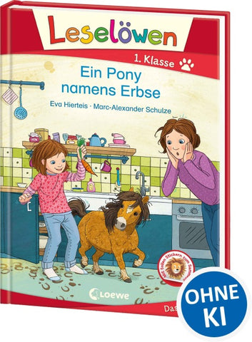 Leselöwen 1. Klasse - Ein Pony namens Erbse