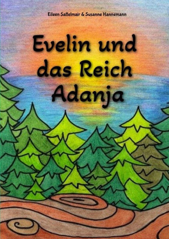 Evelin und das Reich Adanja