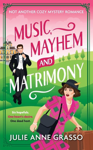 Music, Mayhem and Matrimony