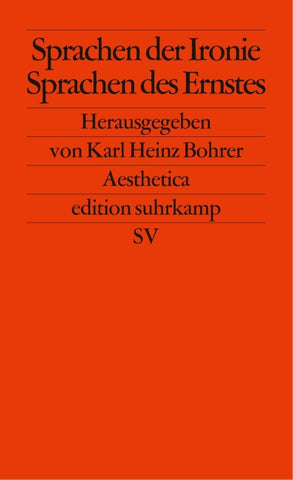 Sprachen der Ironie – Sprachen des Ernstes