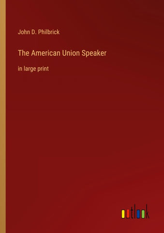 The American Union Speaker