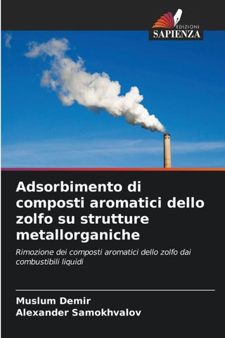 Adsorbimento di composti aromatici dello zolfo su strutture metallorganiche