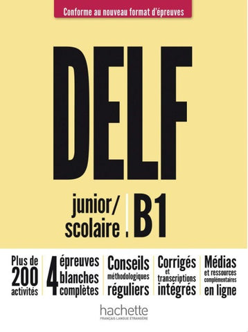 DELF junior / scolaire B1 – Conforme au nouveau format d’épreuves