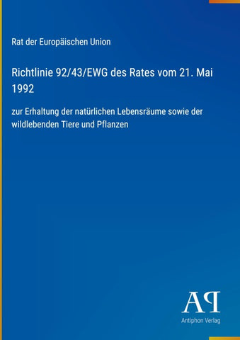 Richtlinie 92/43/EWG des Rates vom 21. Mai 1992