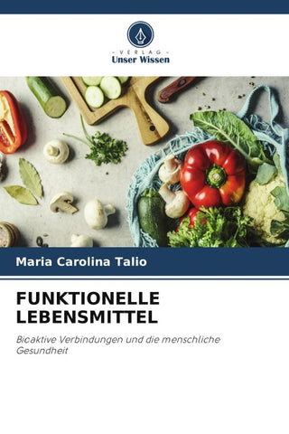 FUNKTIONELLE LEBENSMITTEL