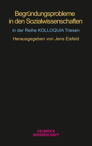 Begründungsprobleme in den Sozialwissenschaften