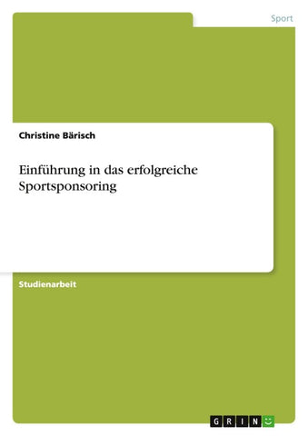 Einführung in das erfolgreiche Sportsponsoring