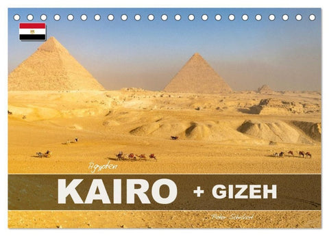 Ägypten - Kairo + Gizeh (Tischkalender 2027 DIN A5 quer), CALVENDO Monatskalender