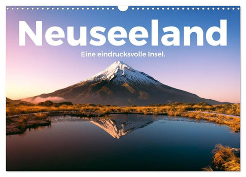 Neuseeland - Eine eindrucksvolle Insel. (Wandkalender 2027 DIN A3 quer), CALVENDO Monatskalender