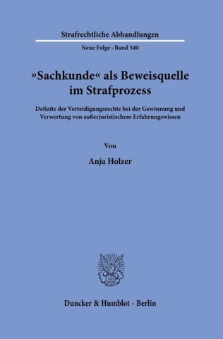 "Sachkunde" als Beweisquelle im Strafprozess