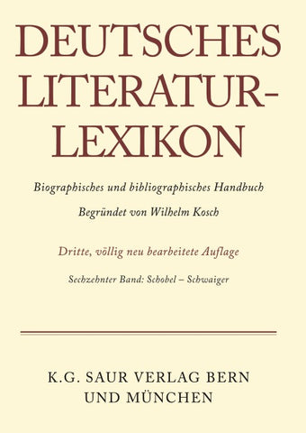 Deutsches Literatur-Lexikon / Schobel - Schwaiger