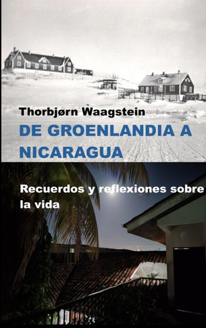 De Groenlandia a Nicaragua
