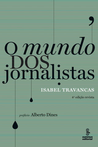 O mundo dos jornalistas