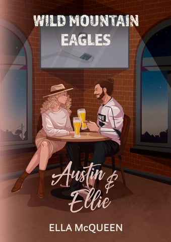 Wild Mountain Eagles: Austin & Ellie