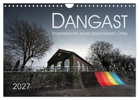 Dangast. Impressionen eines besonderen Ortes. (Wandkalender 2027 DIN A4 quer), CALVENDO Monatskalender