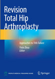 Revision Total Hip Arthroplasty