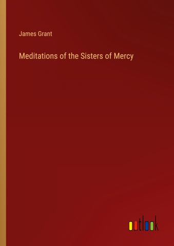 Meditations of the Sisters of Mercy