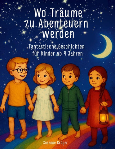 Wo Träume zu Abenteuern werden