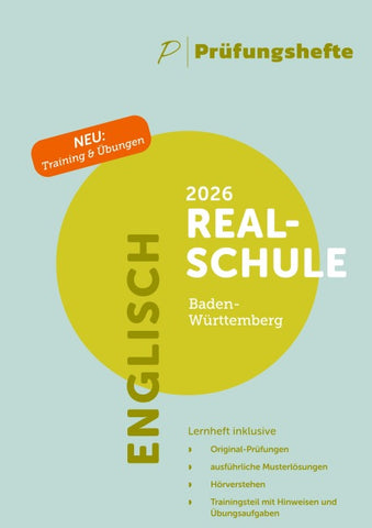Prüfungsheft - 2026 Englisch Realschulabschluss – Baden-Württemberg – Original-Prüfungen und Lösungen