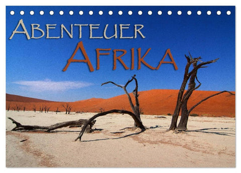 Abenteuer Afrika (Tischkalender 2026 DIN A5 quer), CALVENDO Monatskalender