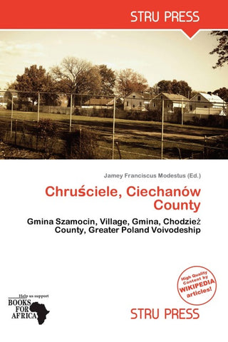 Chru¿ciele, Ciechanów County
