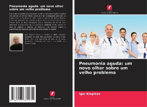 Pneumonia aguda: um novo olhar sobre um velho problema