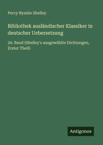 Bibliothek ausländischer Klassiker in deutscher Uebersetzung