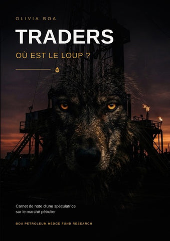 Traders Où est le loup?
