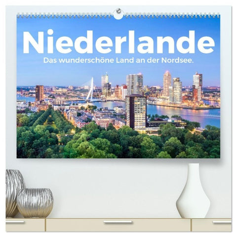 Niederlande - Das wunderschöne Land an der Nordsee. (hochwertiger Premium Wandkalender 2027 DIN A2 quer), Kunstdruck in Hochglanz