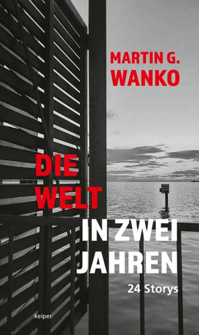 Die Welt in zwei Jahren