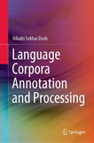 Language Corpora Annotation and Processing