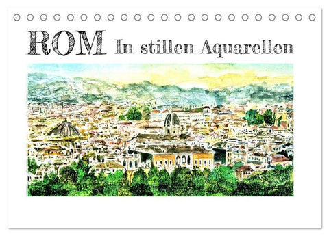 ROM In stillen Aquarellen (Tischkalender 2027 DIN A5 quer), CALVENDO Monatskalender