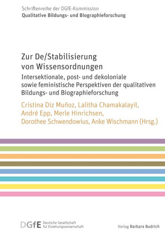 De/Stabilisierung von Wissensordnungen