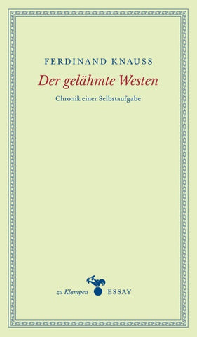 Der gelähmte Westen