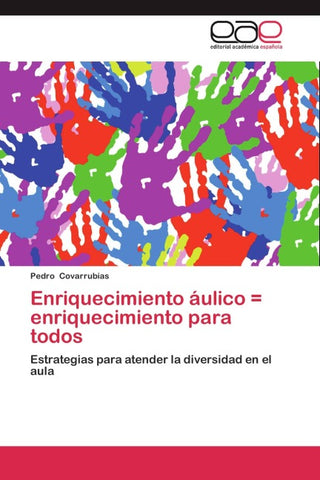 Enriquecimiento áulico = enriquecimiento para todos