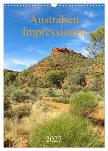 Australien - Impressionen (Wandkalender 2027 DIN A3 hoch), CALVENDO Monatskalender